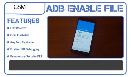 دانلود فایل ADB Enable برای حذف frp گوشی A710F سامسونگ